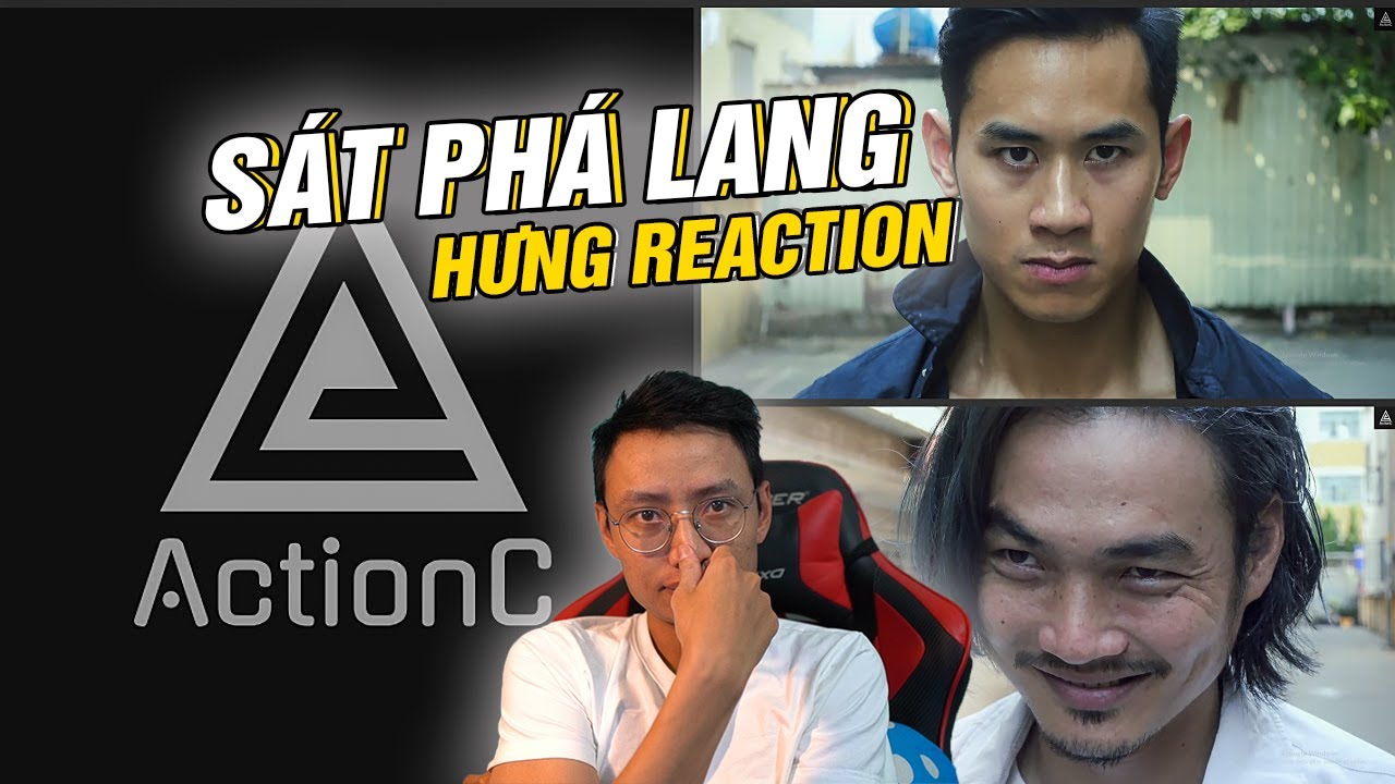 HƯNG REACTION || SÁT PHÁ LANG 