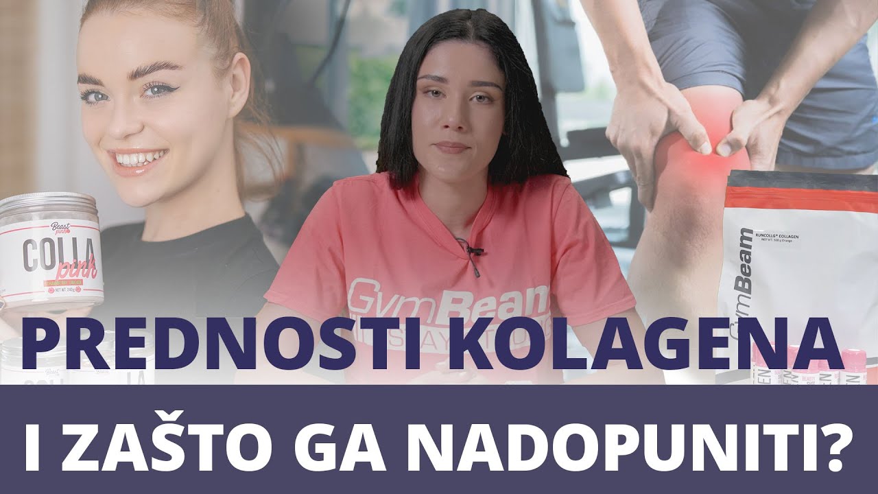 Koje su prednosti kolagena i za&scaron;to ga početi dodavati? | GymBeam | Fitness Academy