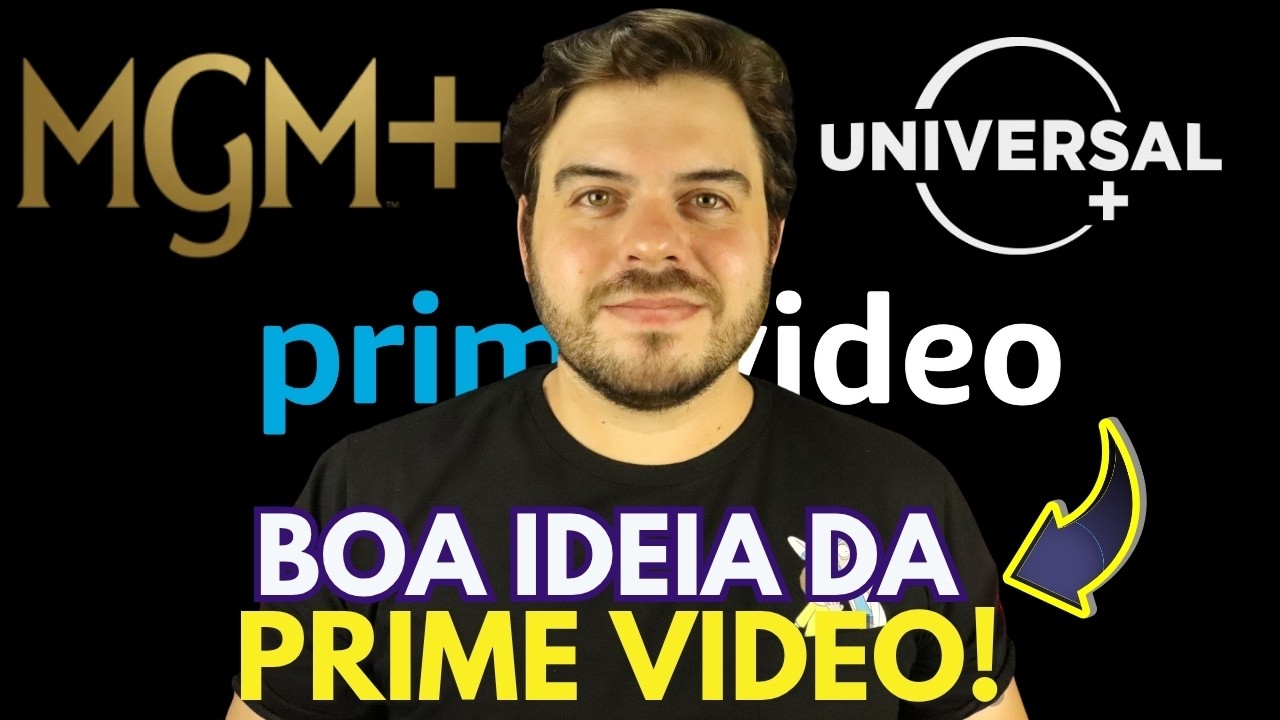 PRIME VIDEO INOVANDO! UNIVERSAL E MGM JUNTAS?!
