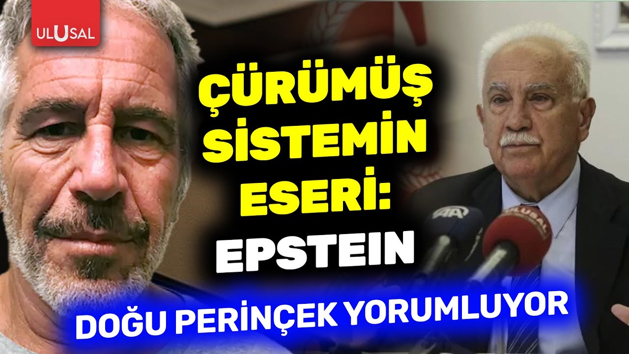 Çürümüş sistemin eseri: Epstein | Dr. Doğu Perinçek değerlendiriyor | Çıkış Yolu #CANLI