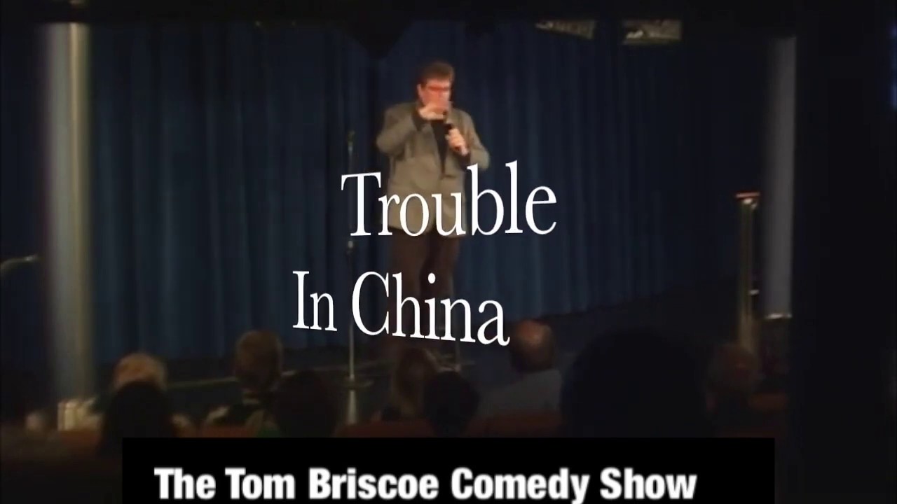 Tom Briscoe - Trouble In China