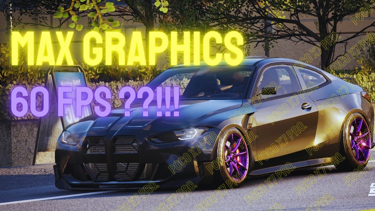 POCO X7 PRO - Car X Street 60Fps ⁉️