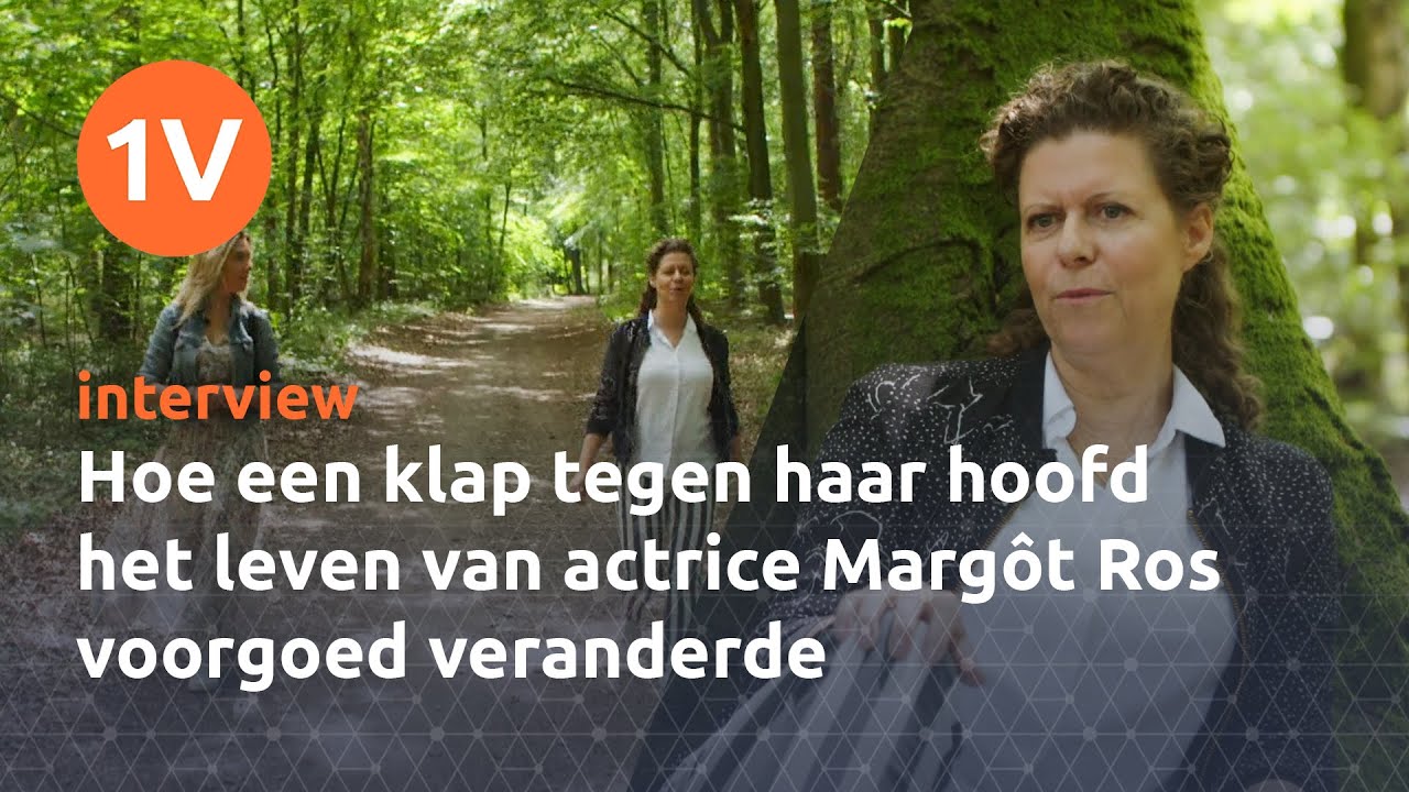 Hoe een klap tegen haar hoofd het leven van actrice Marg&ocirc;t Ros voorgoed veranderde