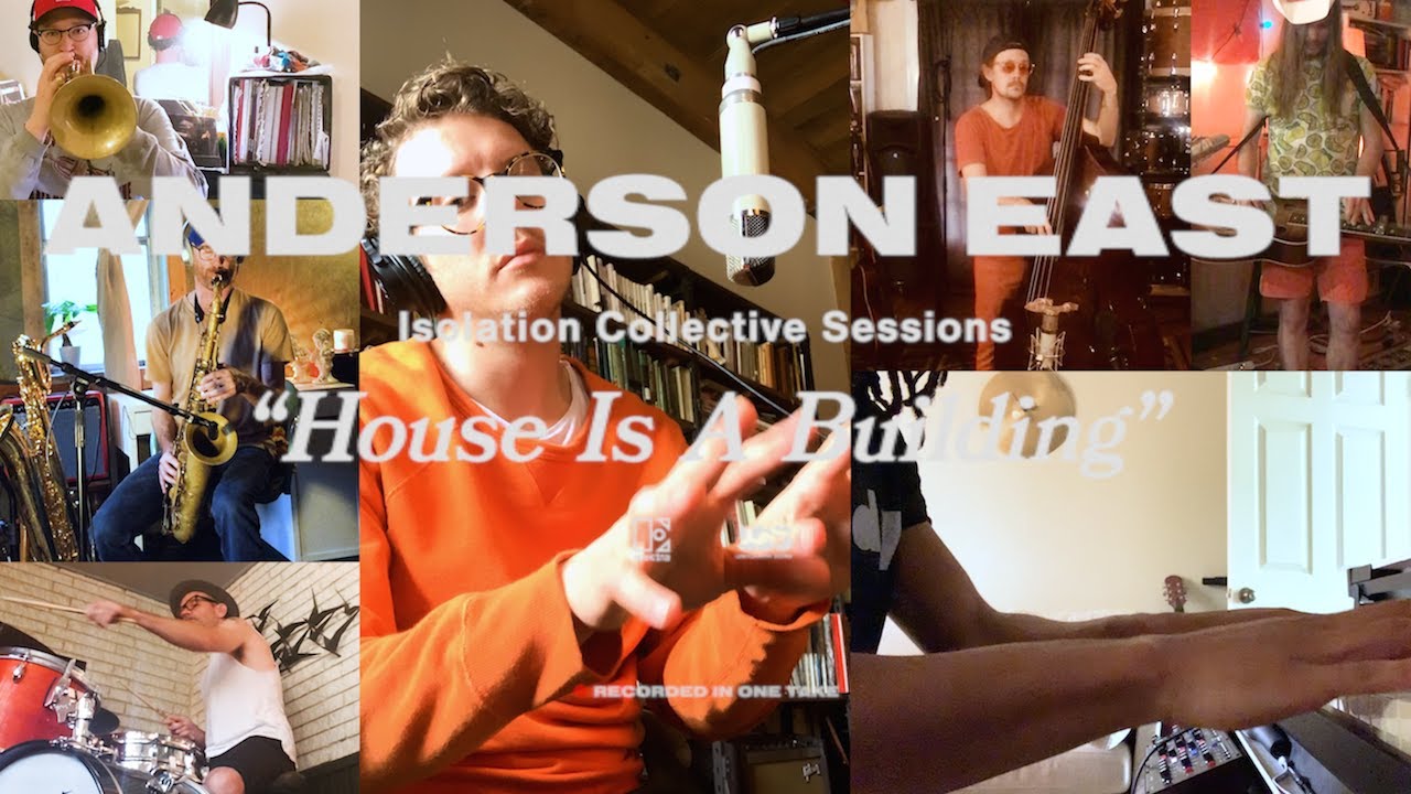 Anderson East - House Is A Building [Isolation Collective Sessions]