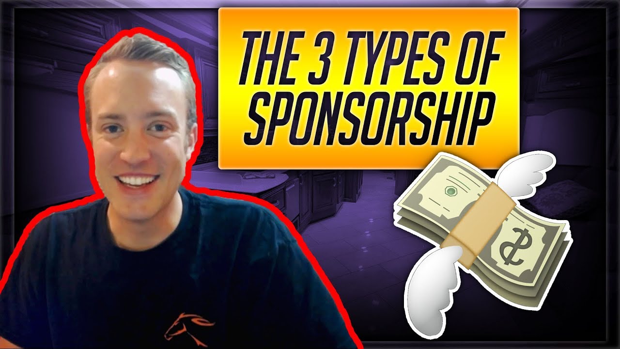 THE 3 TYPES OF SPONSORSHIP: What You Need to Know About Sponsors and How to Get Sponsored