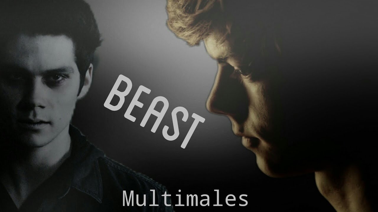 Multimales || Beast