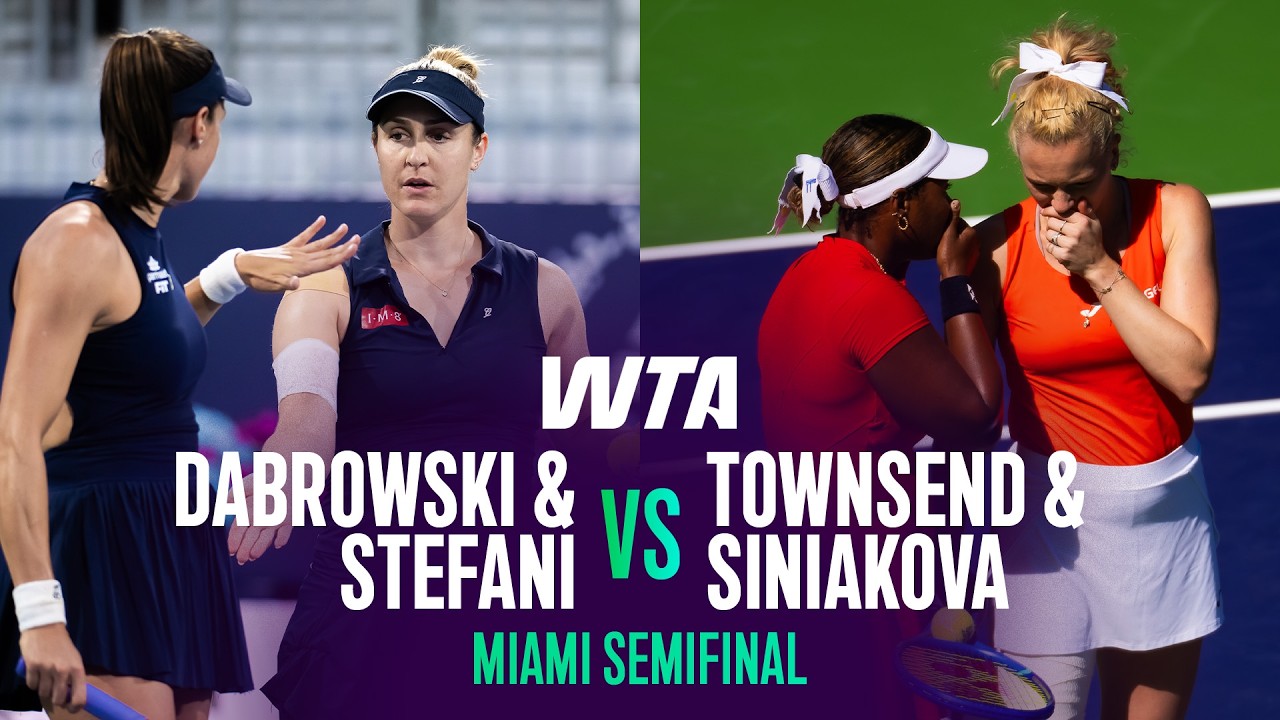Dabrowski/Stefani vs. Townsend/Siniakova | 2026 Miami Doubles Semifinal | WTA Match Highlights