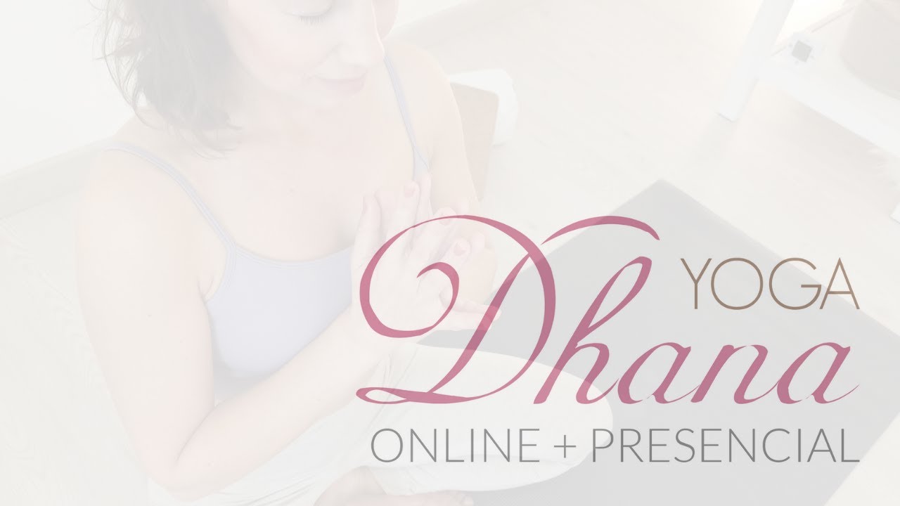 Dhana YOGA ONLINE  #yogaencasa