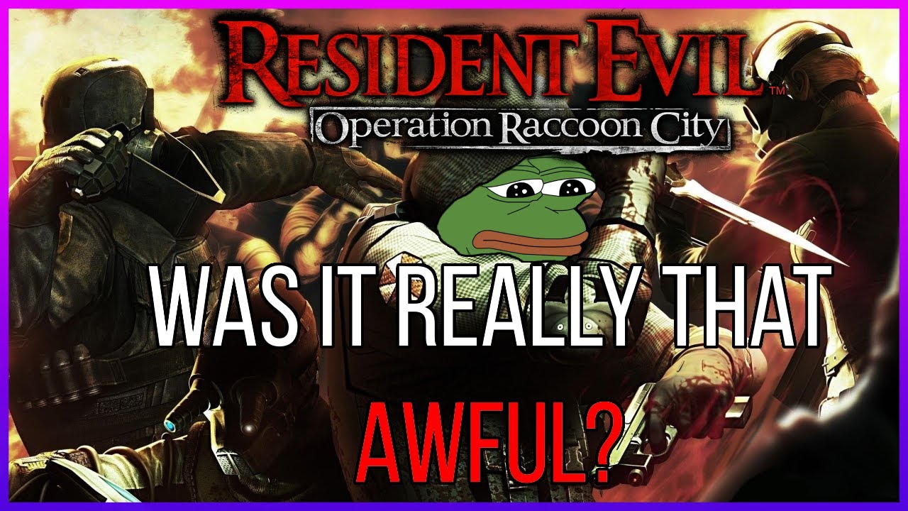 Was Operation Raccoon City REALLY that AWFUL?