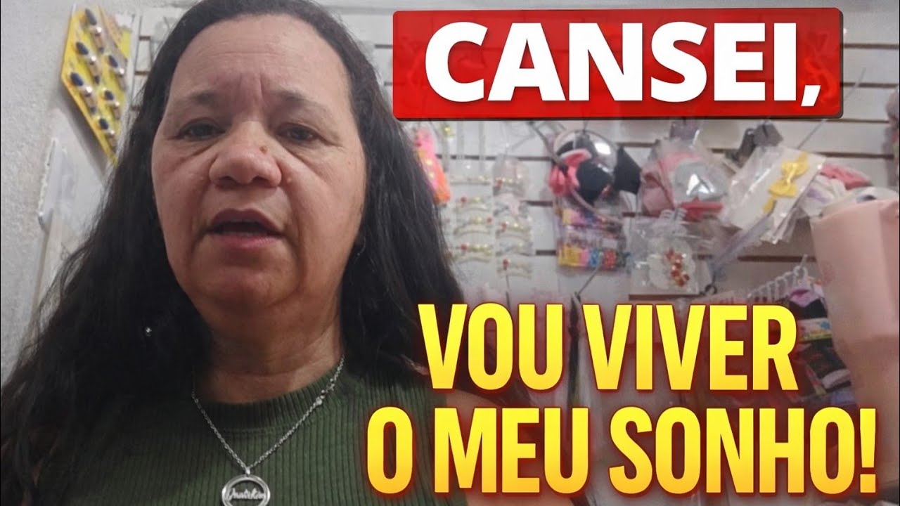 CANSEI, AGORA VOU VIVER O MEU SONHO! #desabafo #rotinas 