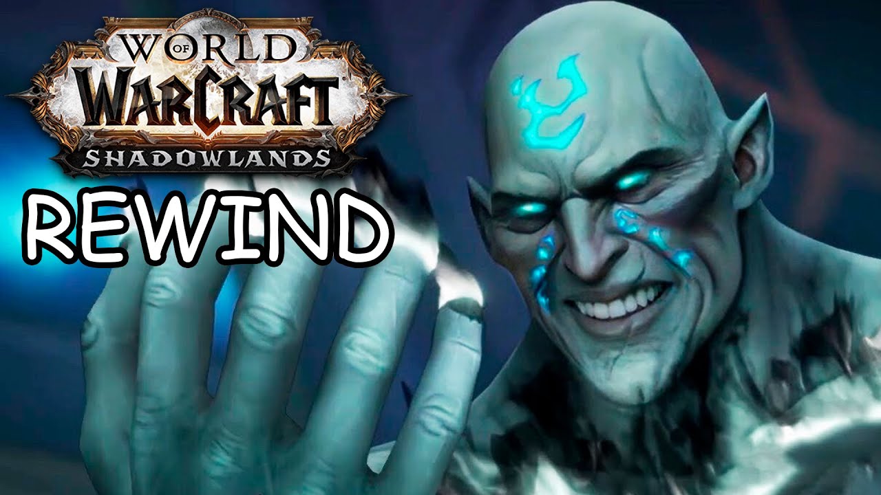 SHADOWLANDS REWIND