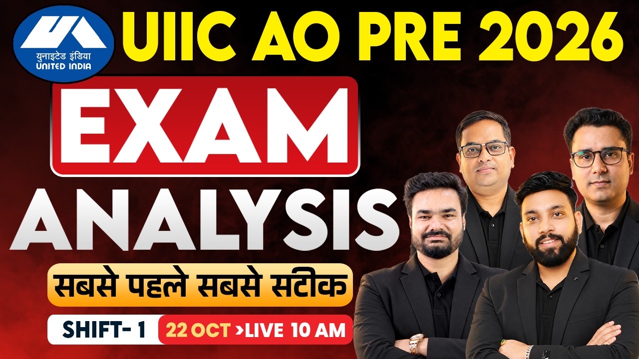 UIIC AO Prelims Exam Analysis 2026 | 22 October Shift 1 | Difficulty Level, Good Attempt & Questions