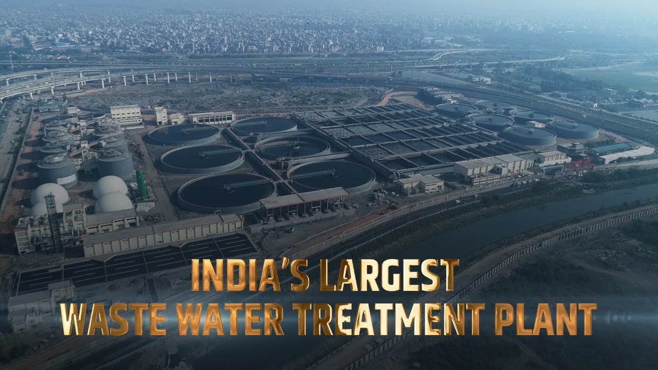 India's Largest Waste Water Treatment Plant