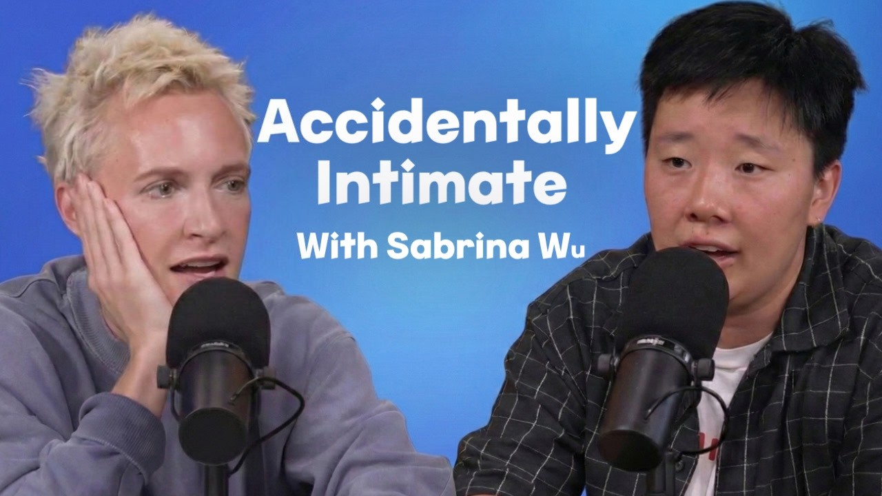 Accidentally Intimate w/ Sabrina Wu | Emma Willmann