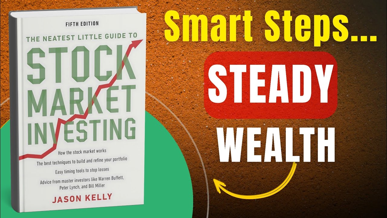 The Neatest Little Guide to Stock Market Investing by Jason Kelly | Build Wealth Step-by-Step