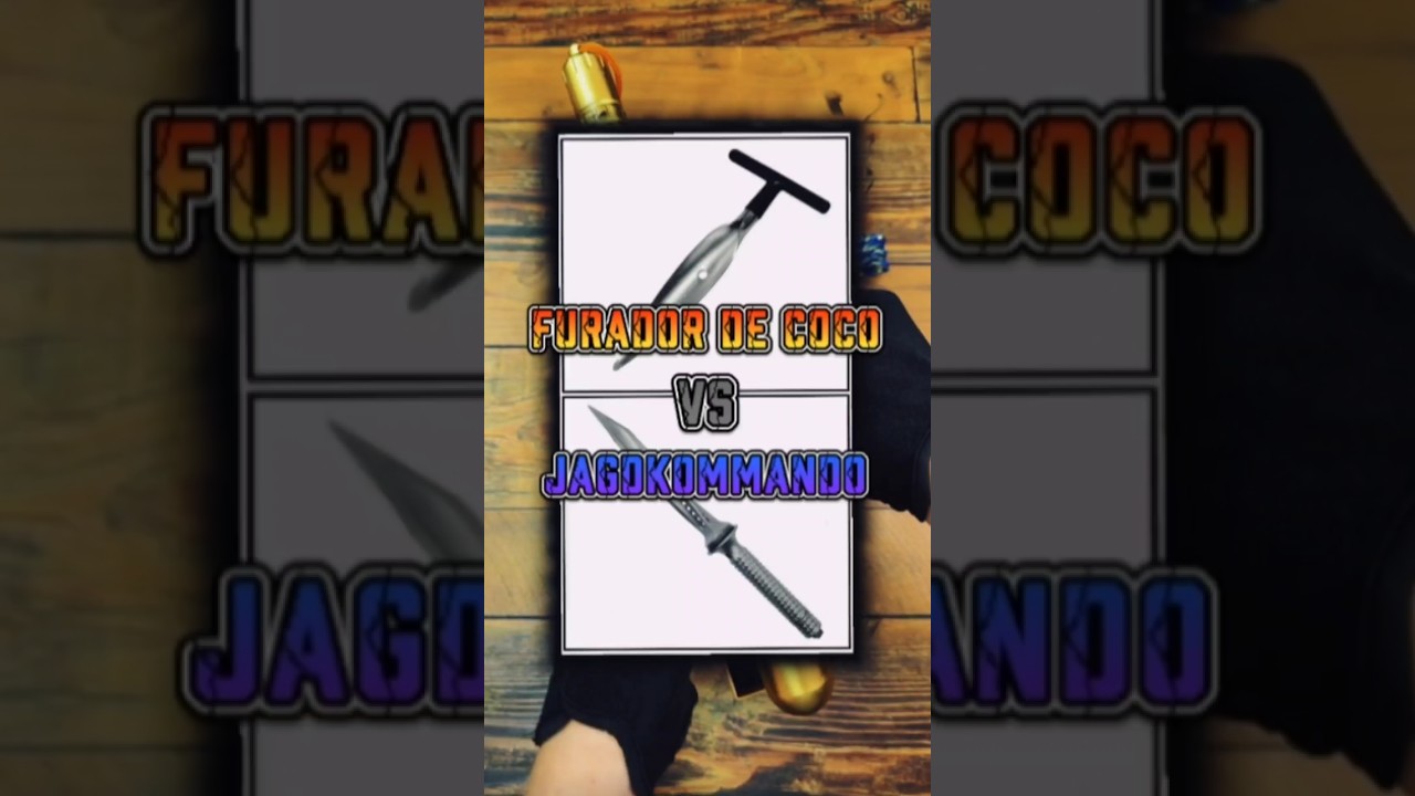 Furador de coco vs Jagdkommando, qual a melhor?