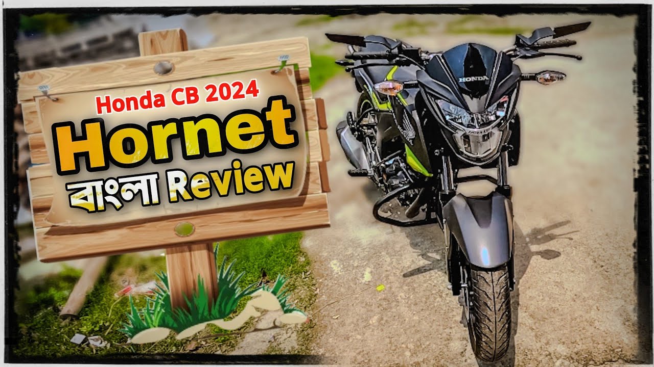 Honda CB Hornet 160R CBS 2024 বাংলা Review || first impression Honda CB Hornet 160R || @BillahVau