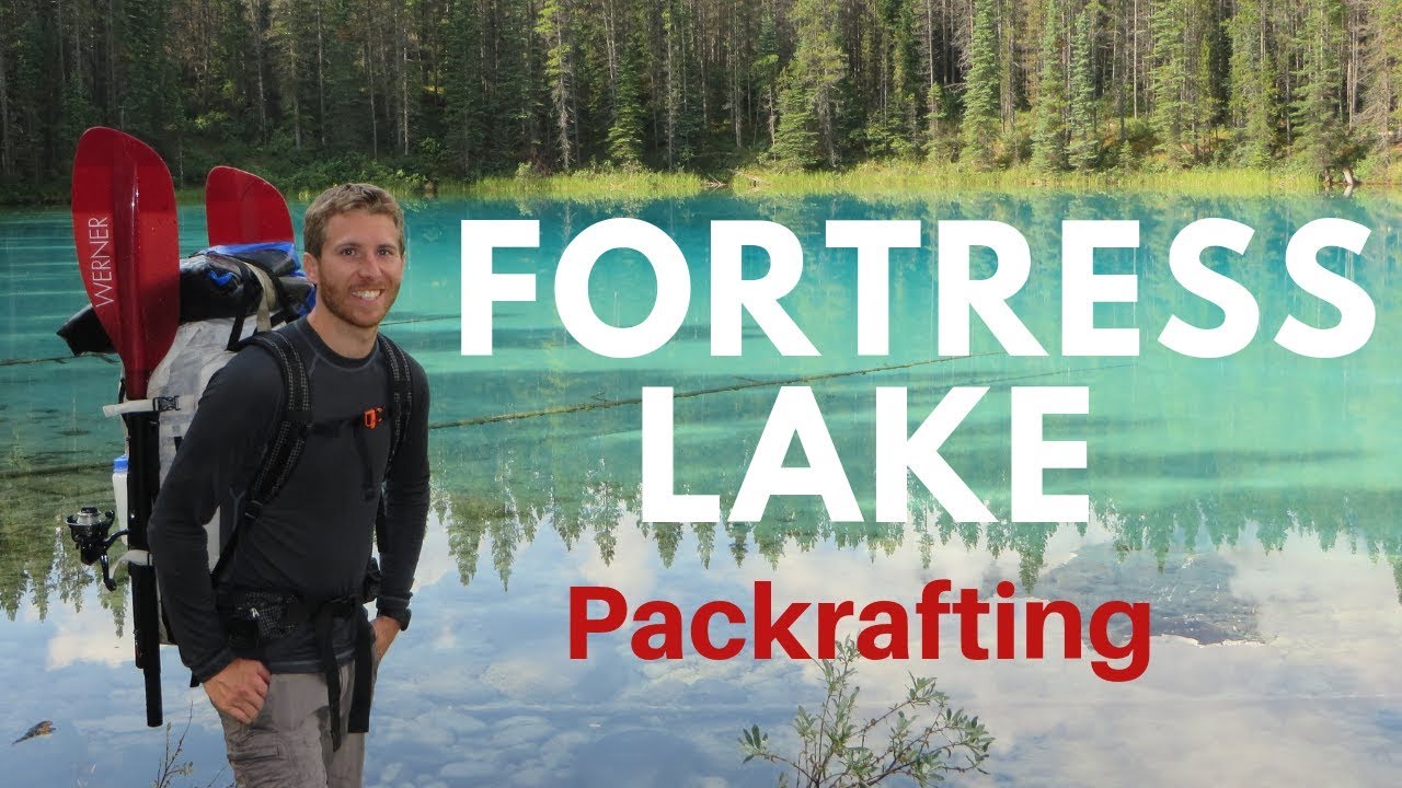 FORTRESS LAKE BC Packrafting and Fishing - Hiking in Jasper National Park