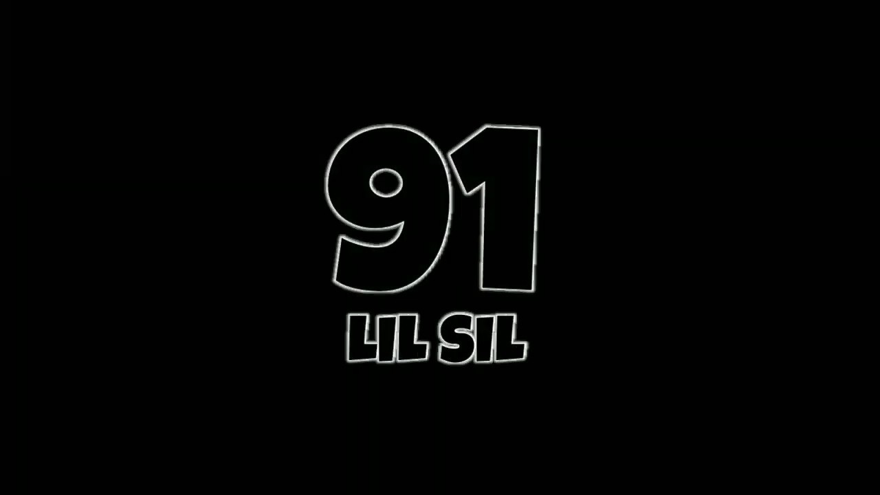Lil Sil - 91 (Lyrics) | 7Vibes Lyrics