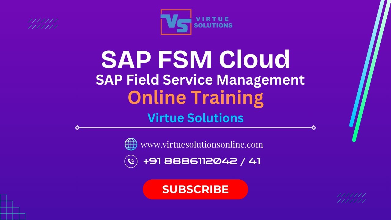 SAP FSM Online Training ||Virtue Solutions ||Field Service Management ||SAP FSM Demo ||FSM training