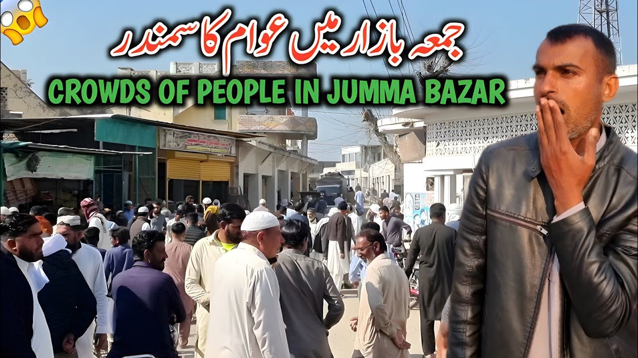 Crowds Of People In Jumma Bazar Khadimabad Dadyal Azad Kashmir || Bazar Main Awam Ka Samundar 