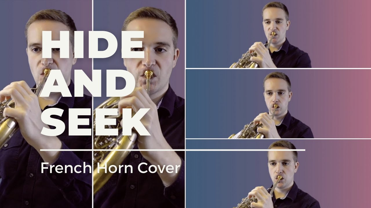 Hide and Seek - Imogen Heap, French Horn Cover