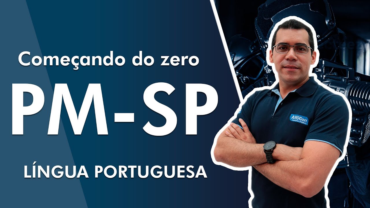 Começando do Zero PM SP 2022 - Língua Portuguesa - AlfaCon