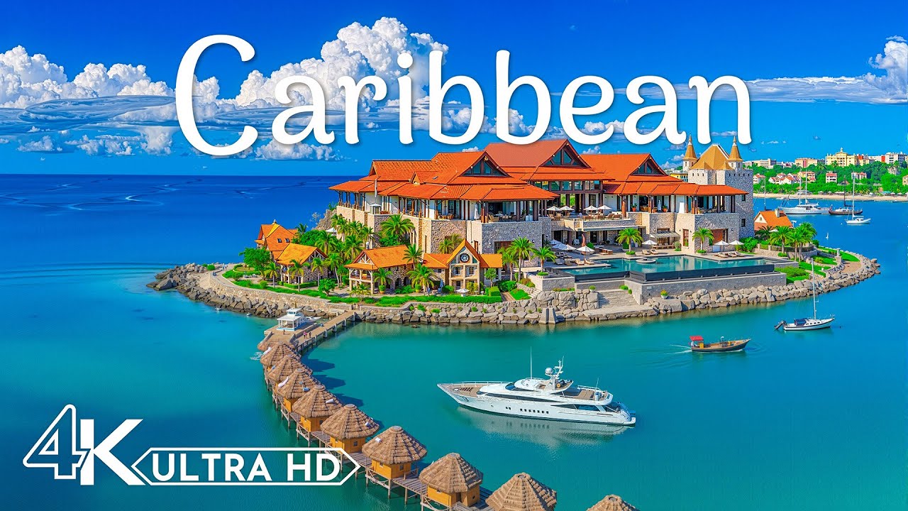 Caribbean 4K | Hidden Islands, Coral Lagoons & Endless Tropical Beauty in Cinematic HDR Journey