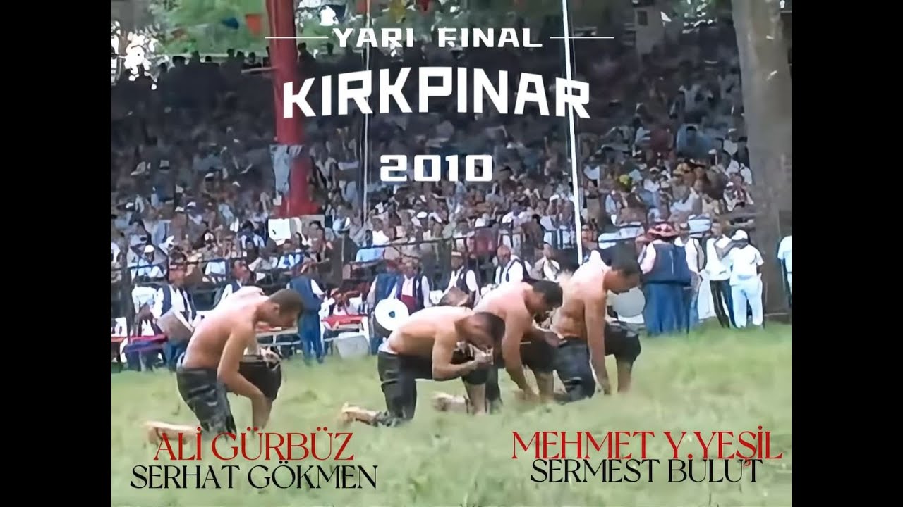 Ali Gürbüz - Serhat Gökmen Mehmet Yeşil Yeşil - Sermest Bulut YARI FİNAL 2010 #Kırkpınar Güreşleri