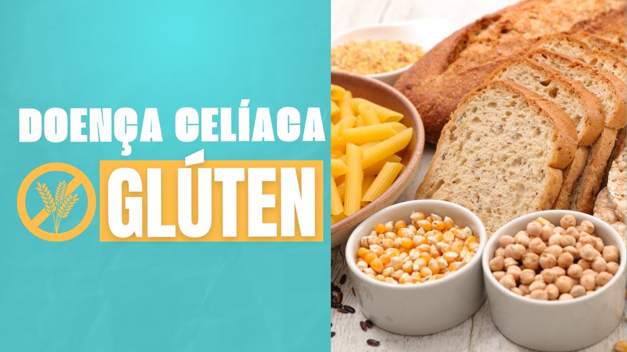 Doença celíaca - Vida sem glúten: O que é, sintomas, relatos reais e novos tratamentos