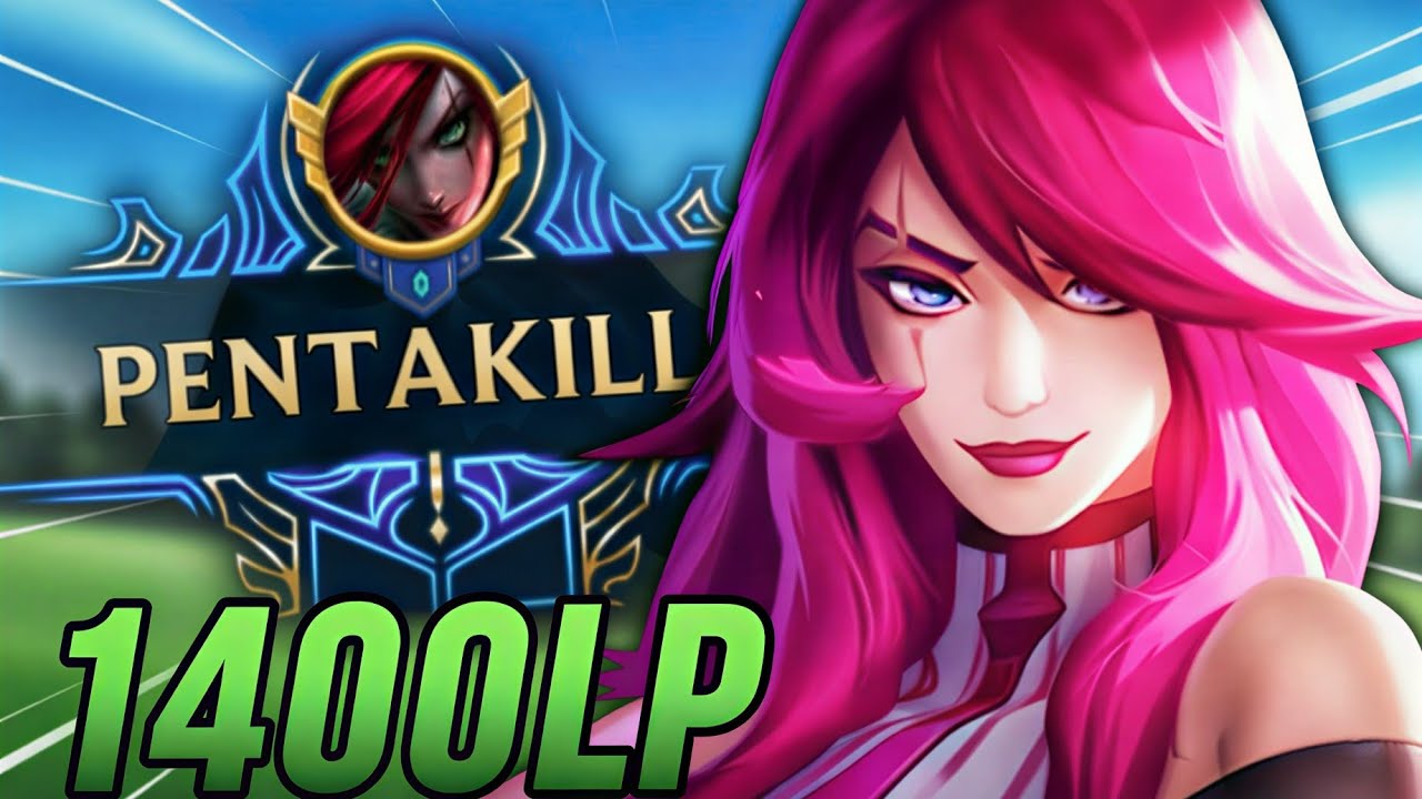 🔥 KATEVOLVED 1400LP CHALLENGER PENTAKILL