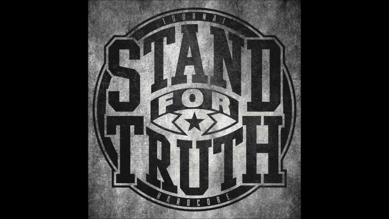 Stand For Truth - I Live 'N I Die
