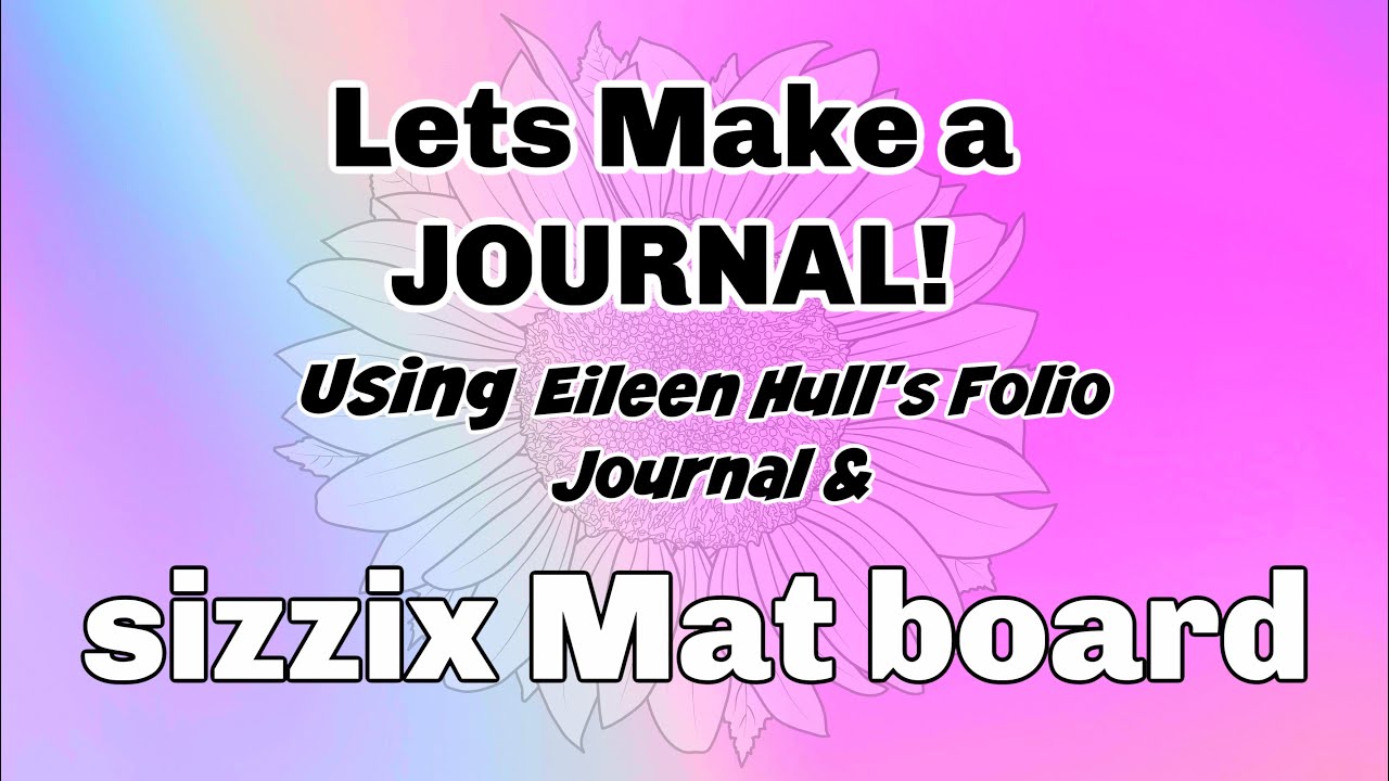 Журнал-фолио SIZZIX-EILEEN HULL