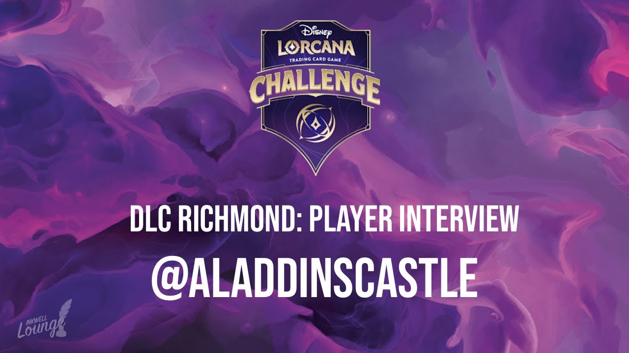 DLC Richmond (Day 3): Player Interview - @AladdinsCastle23