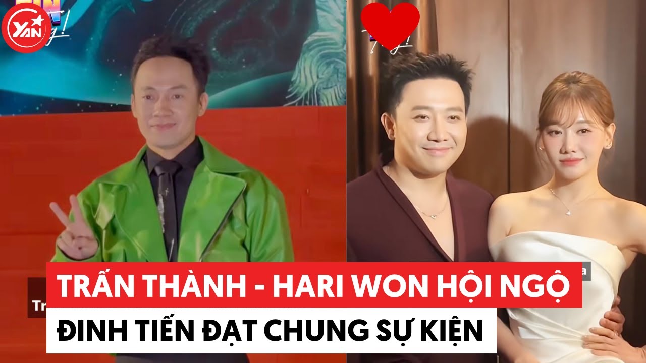Trấn Th&agrave;nh - Hari Won hội ngộ Đinh Tiến Đạt chung sự kiện #tranthanh #hariwon