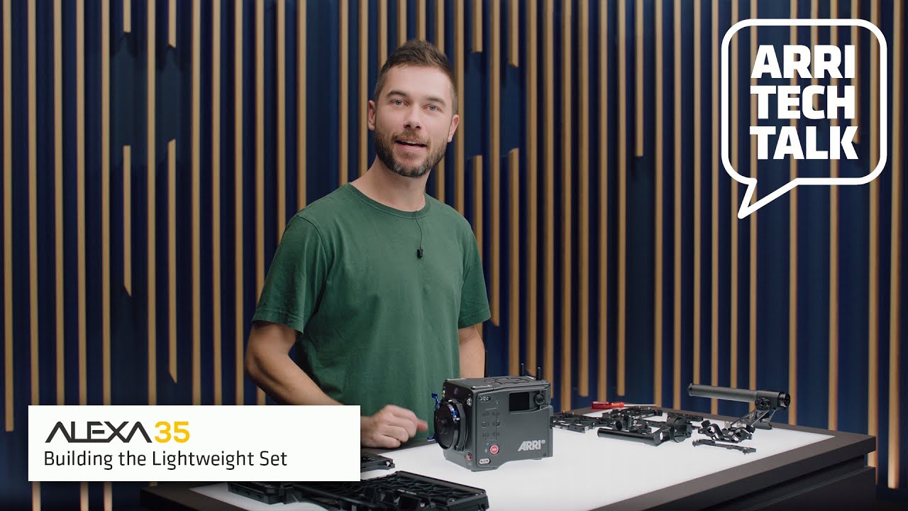 ARRI Tech Talk: How to build your ALEXA 35 Lightweight Set