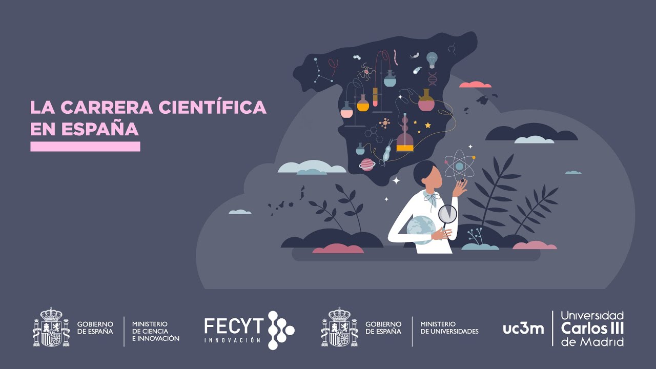 La carrera científica en España