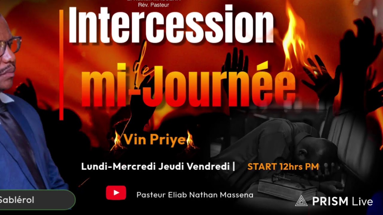 Emission : Intercession de Mi-Journée || past P. Eliab Nathan Massena ||04/02/2026