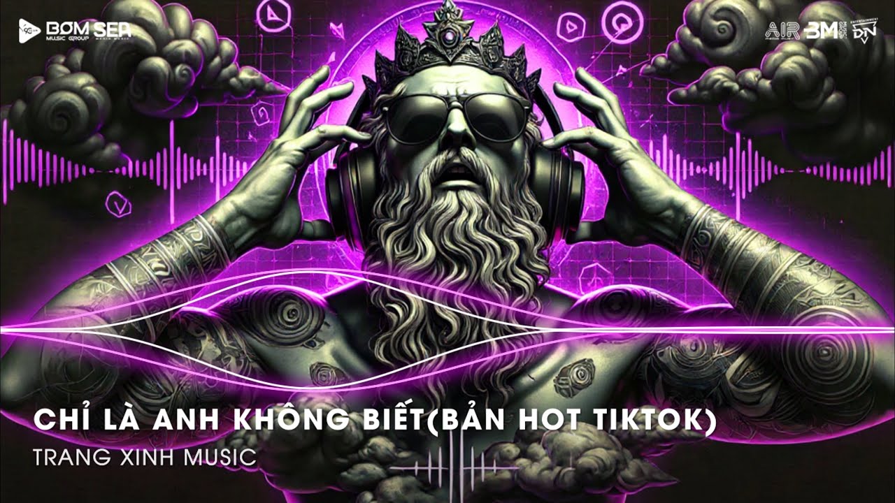 Chỉ Là Anh Không Biết Remix (Bản Hot TikTok) - Đàn Ông Mấy Khi Rơi Nước Mắt Vì Người Con Gái Remix