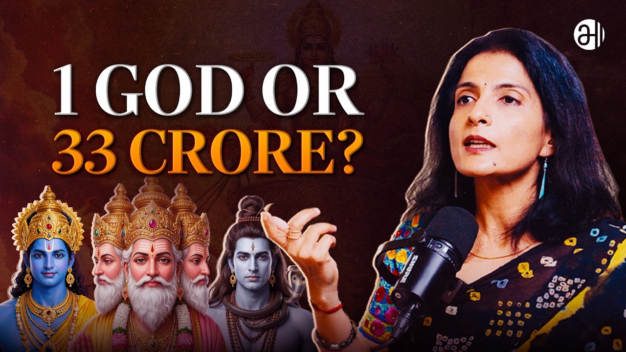 1 God Or 33 Crore ? Why Hindus Don't Have One God & many more mysteries Unfold | Ami Ganatra