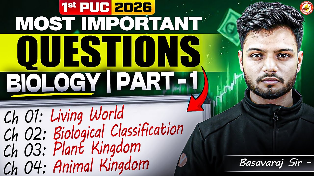 Most Important Questions  Combined Chapters | Part - 1 | 1st PUC Biology | Basavaraj Sir