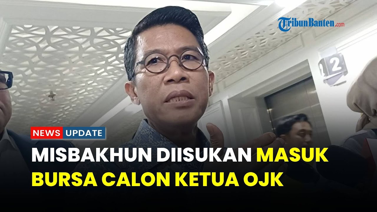 Sosok Mukhamad Misbakhun Diisukan Masuk Bursa Calon Ketua Dewan Komisioner OJK