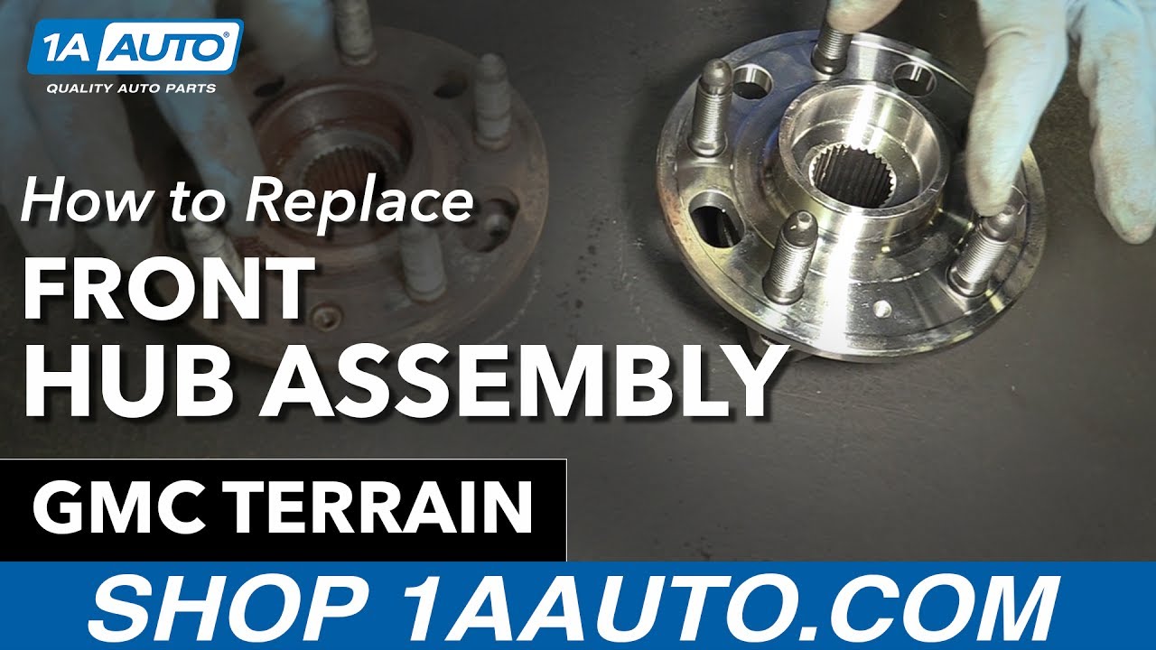 How to Replace Front Hub Assembly 10-17 GMC Terrain