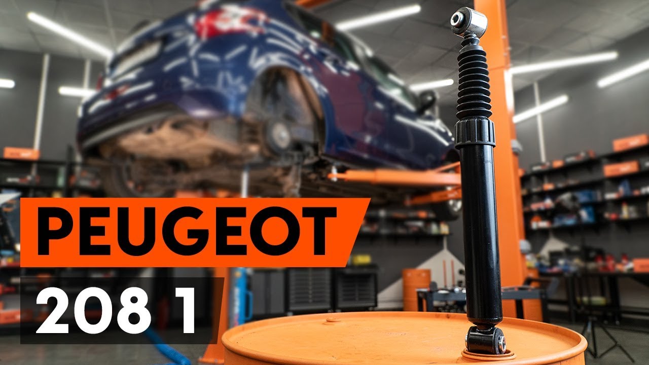 Cómo cambiar los amortiguadores traseros en PEUGEOT 208 1 (CA_,CC_) [VÍDEO TUTORIAL DE AUTODOC]