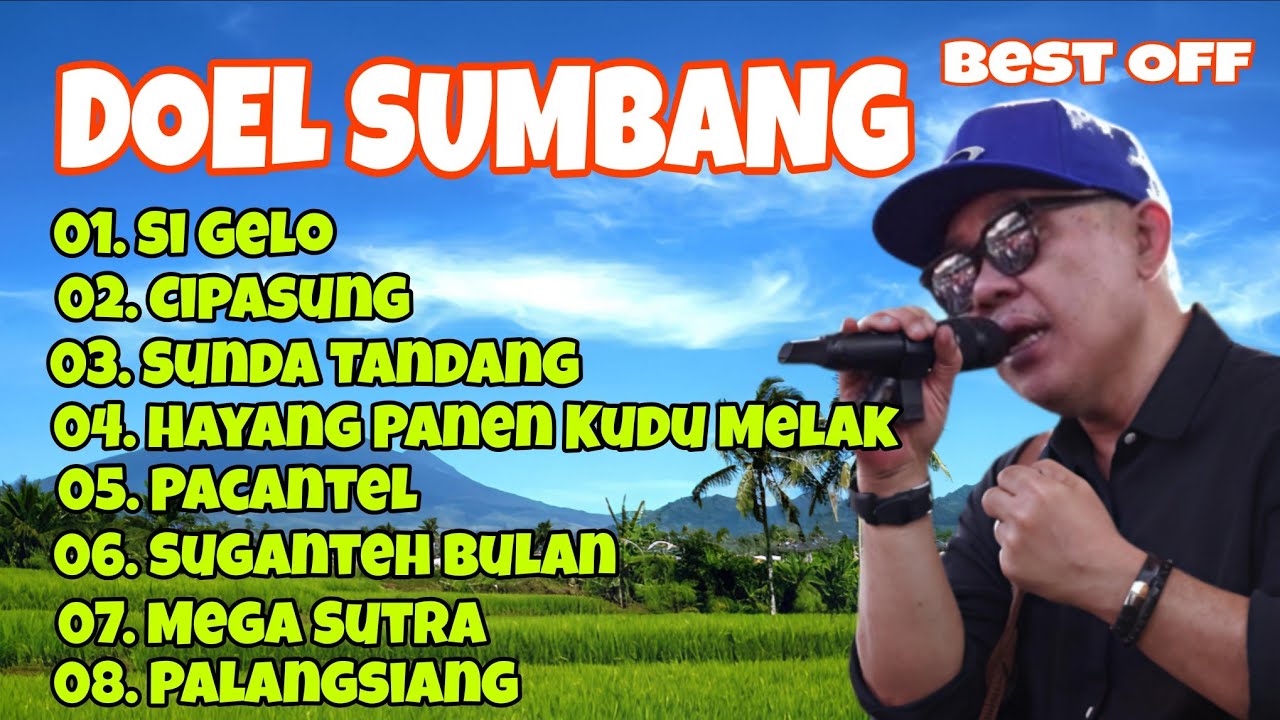 SI GELO DOEL SUMBANG FULL ALBUM TANPA IKLAN