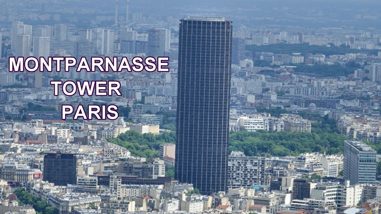 MONTPARNASSE TOWER - PARIS 4K
