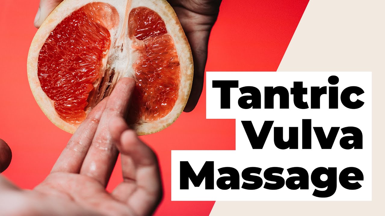 How to Do Yoni Tantric Massage: 3 Sensual Massage Tips for Vulvas