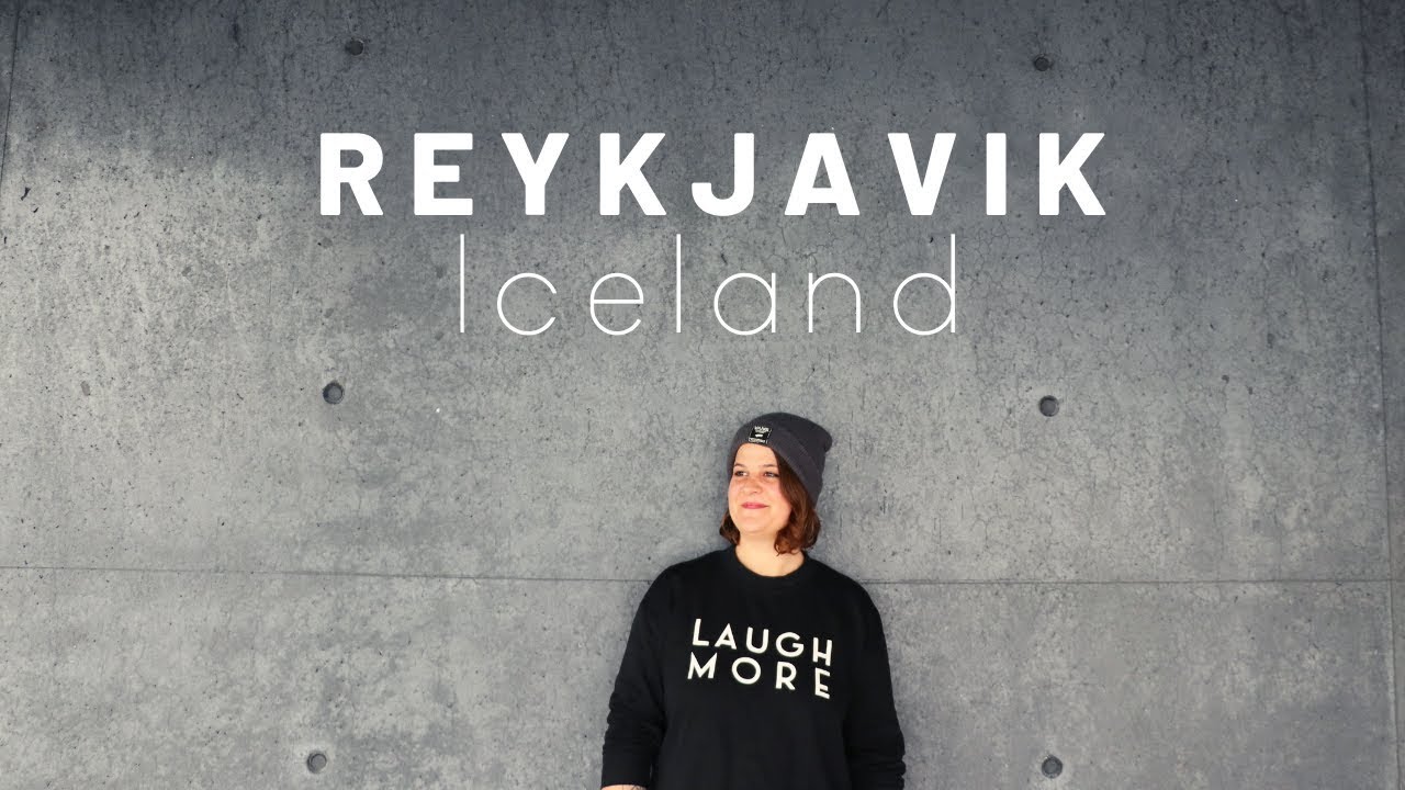 What to do in REYKJAVIK in 1 day! First day of ICELAND Adventure!