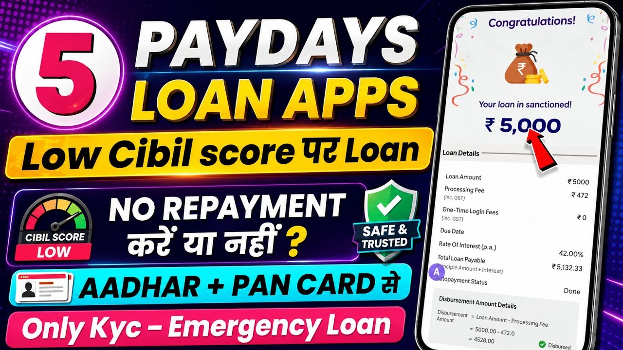 🔥Top 5 Payday Loan Apps for Low Cibil 2026 | How to Get Loan with Low Cibil Score | New Loan Apps