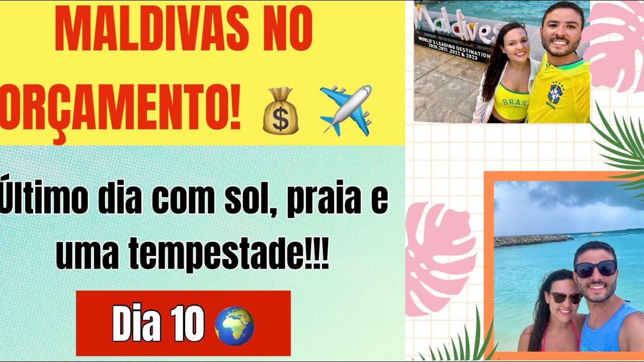 Despedida nas Maldivas: Da Praia ao Caos da Tempestade!